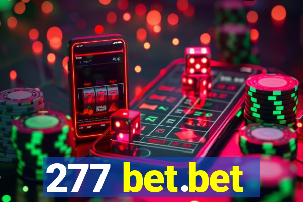 277 bet.bet